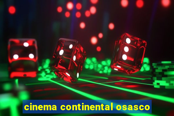 cinema continental osasco